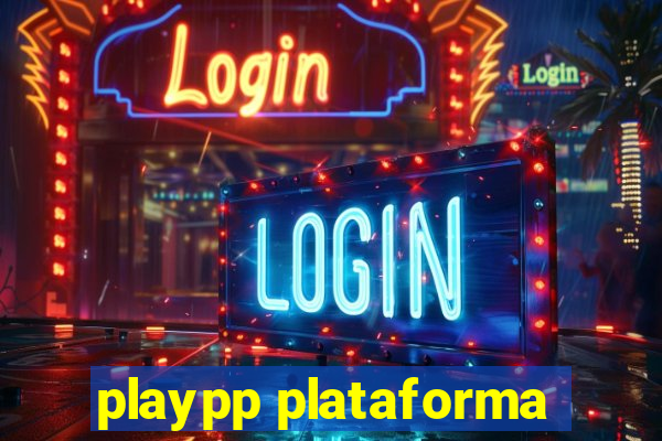 playpp plataforma